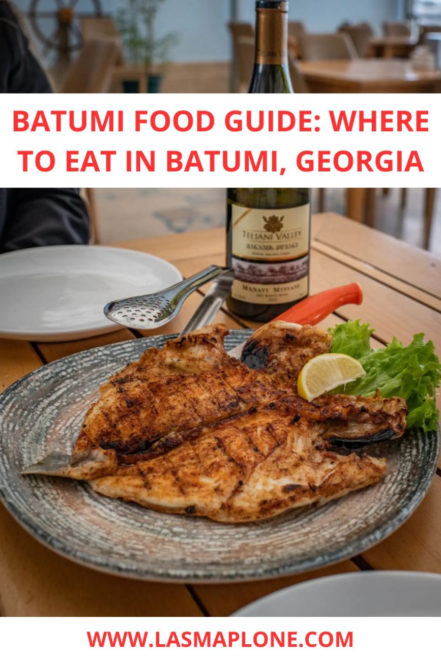 Batumi Food Guide: Where to Eat in Batumi, Georgia