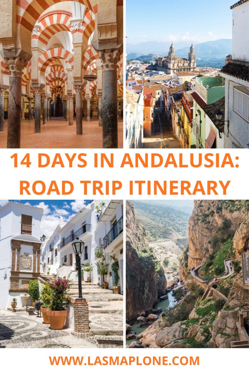 14 Days in Andalusia: The Ultimate Road Trip Itinerary