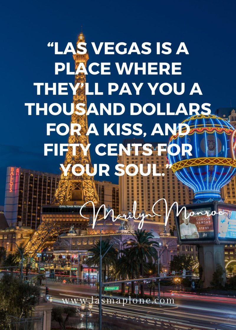 Las Vegas: a place where dreams become reality