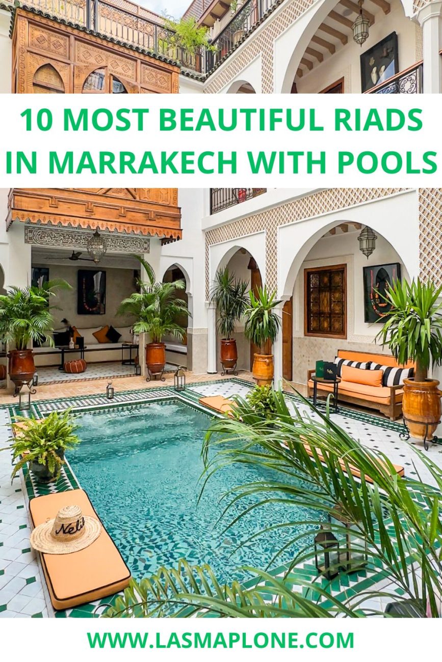 10 Most Beautiful Riads in Marrakech with Pools