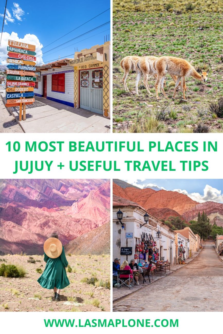 10 Most Beautiful Places in Jujuy, Argentina + Useful Tips