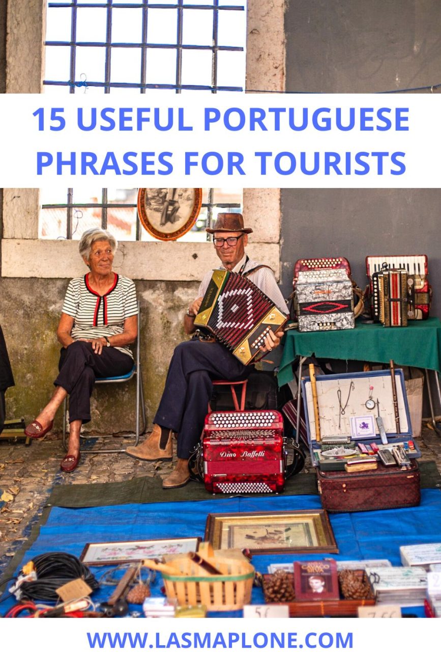 15 Useful Portuguese Phrases for Tourists You Can’t Travel Without
