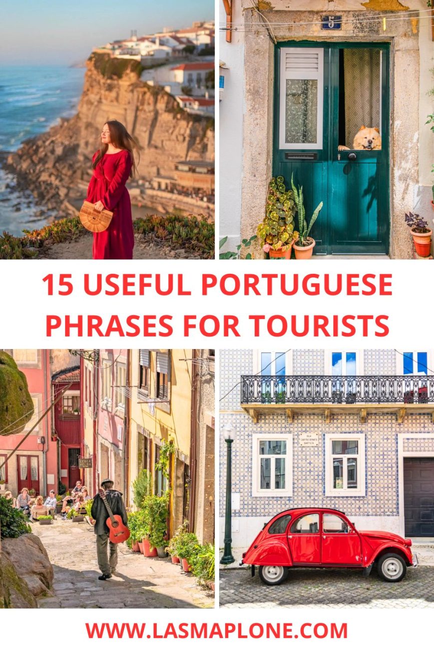 15 Useful Portuguese Phrases for Tourists You Can’t Travel Without