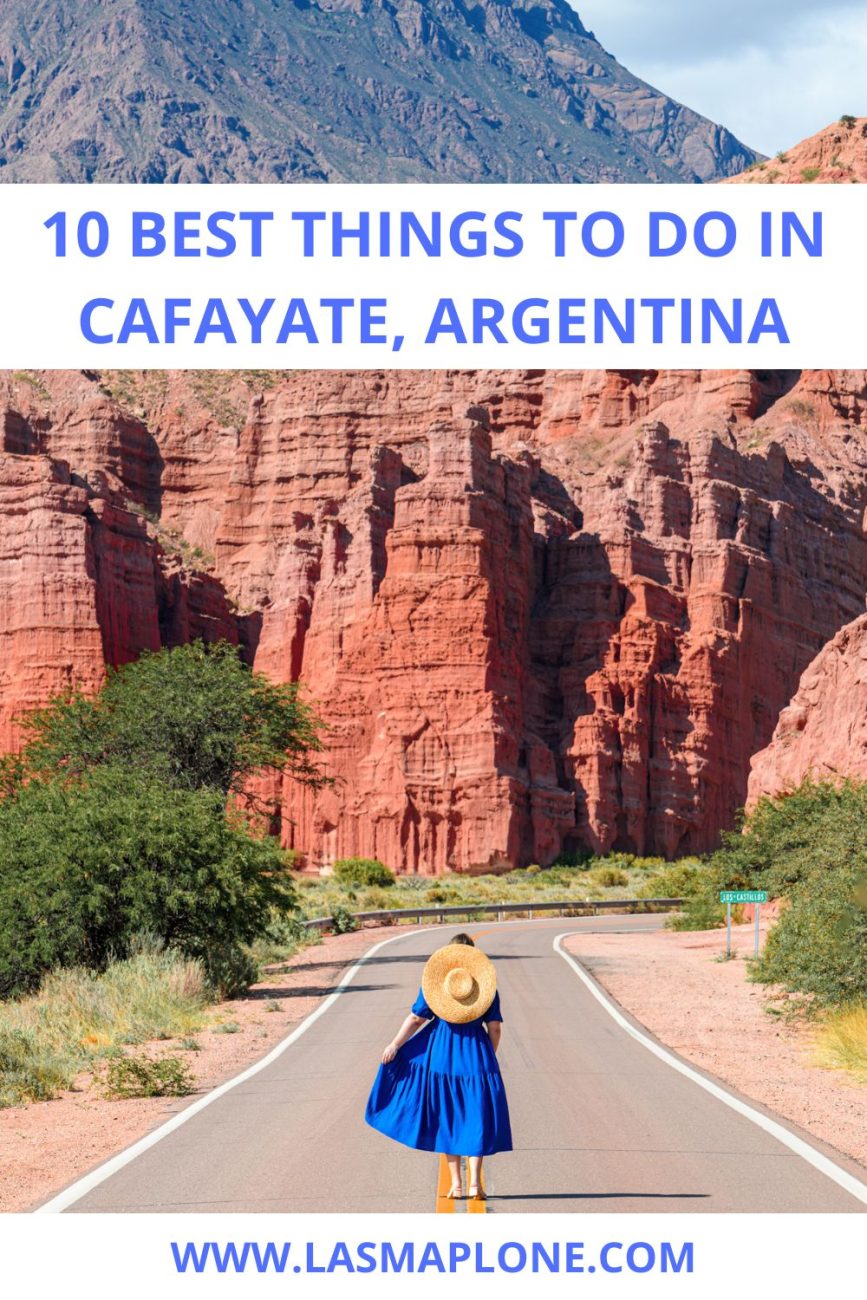 10 Best Things to Do in Cafayate: Wineries, Food & More