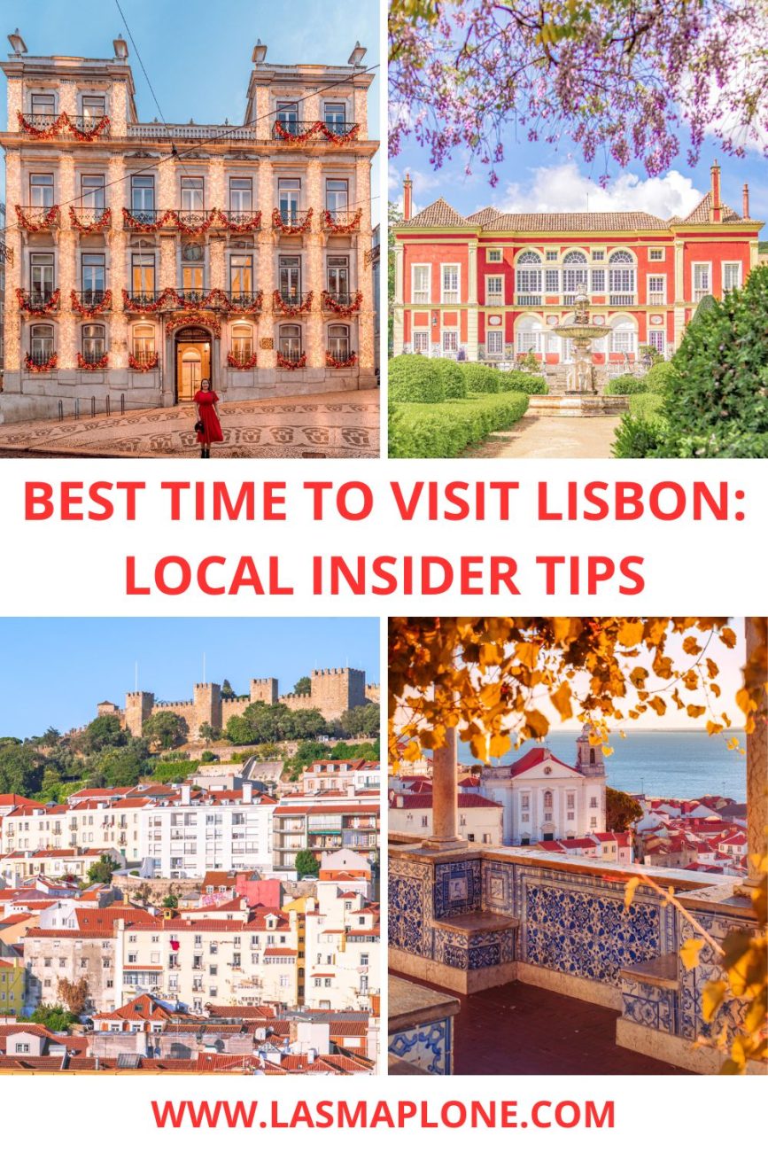 Best Time to Visit Lisbon: Local Insider Tips