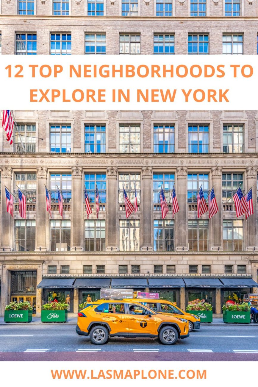 12 Top Neighborhoods to Explore in New York