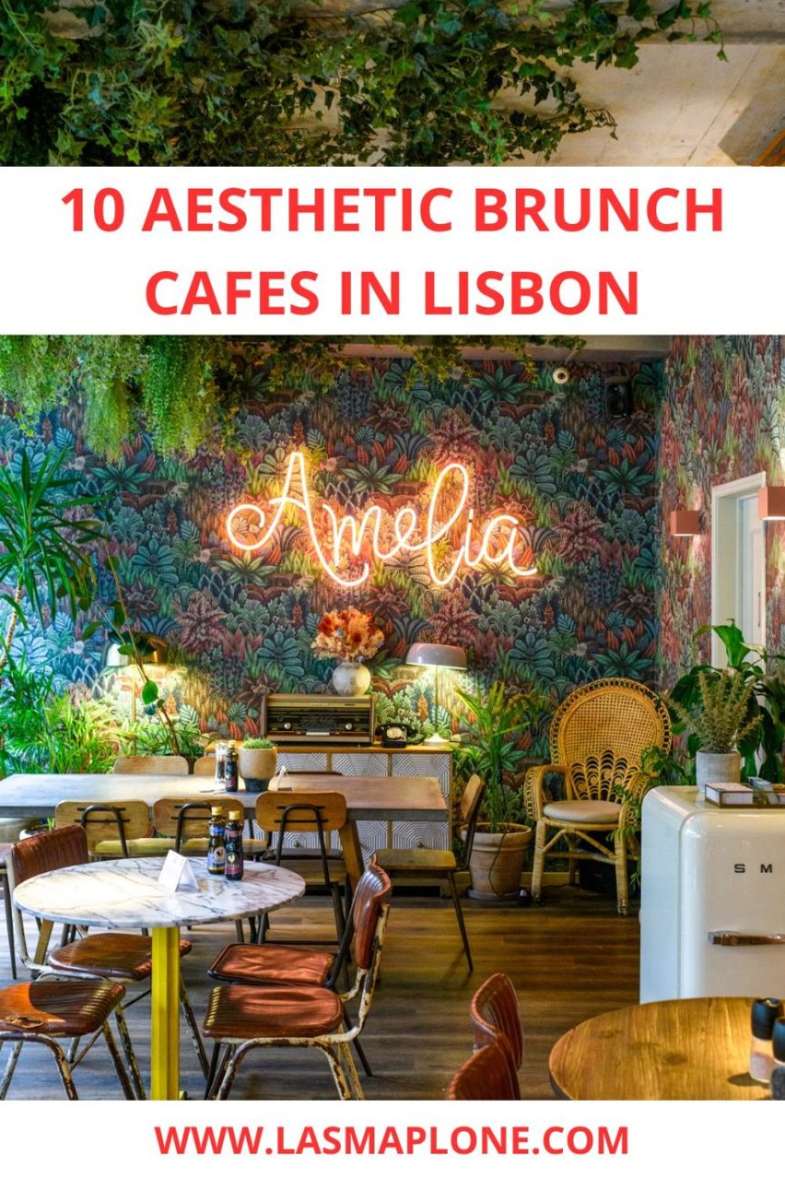 Top 12 Aesthetic & Delicious Brunch Cafes in Lisbon