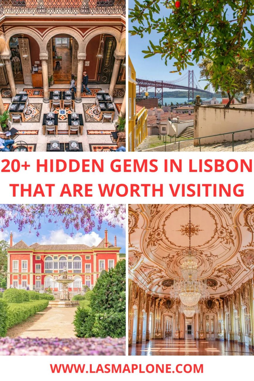 20+ Hidden Gems in Lisbon That Are Worth Visiting