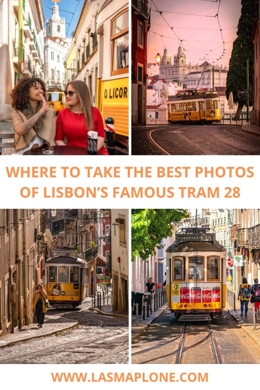 Where to Take the Best Photos of Lisbon’s Famous Tram 28