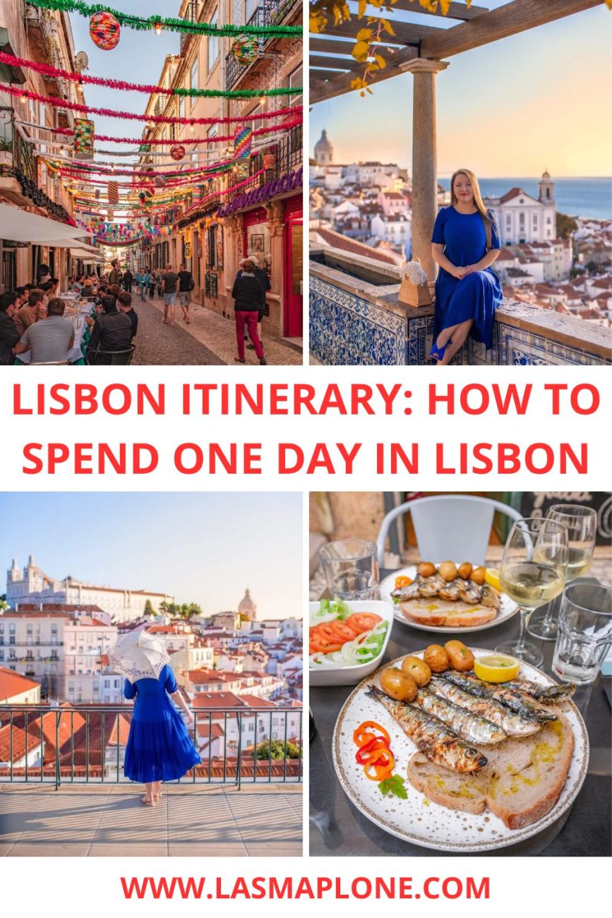 Lisbon Itinerary: How to Spend One Day in Lisbon