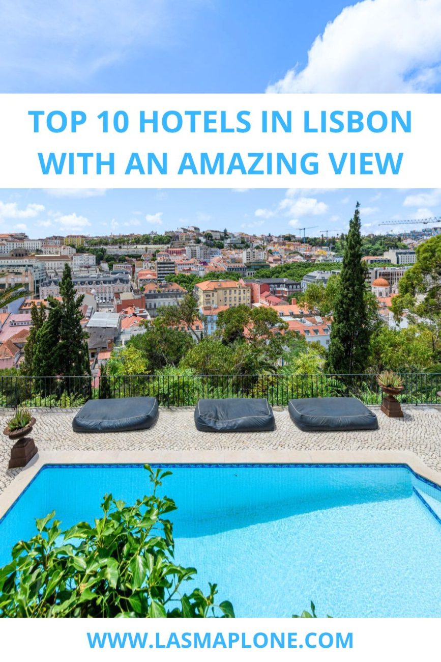 Top 10 Hotels in Lisbon With an Amazing View
