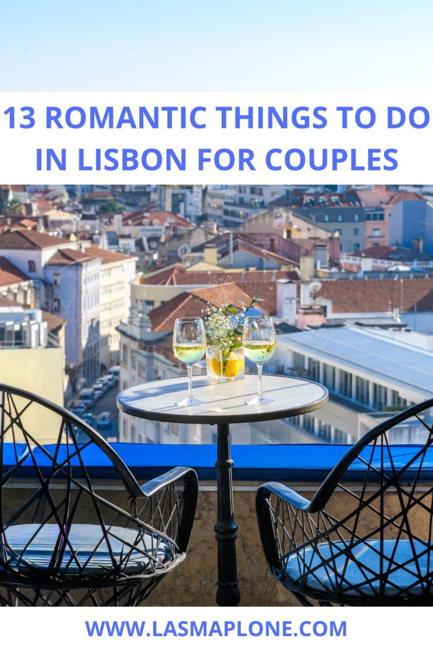 13 Romantic Things to Do in Lisbon For Couples
