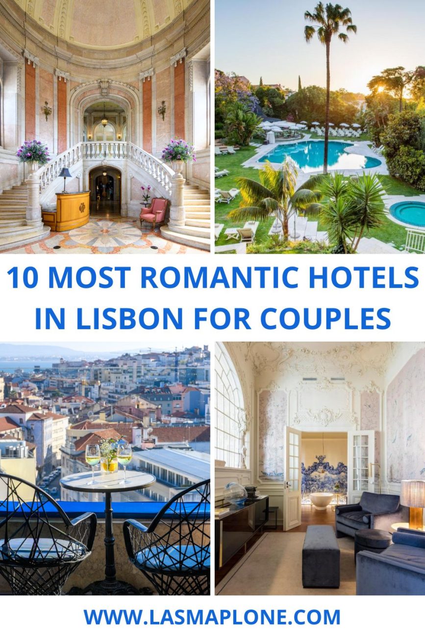 10 Most Romantic Hotels in Lisbon for Couples