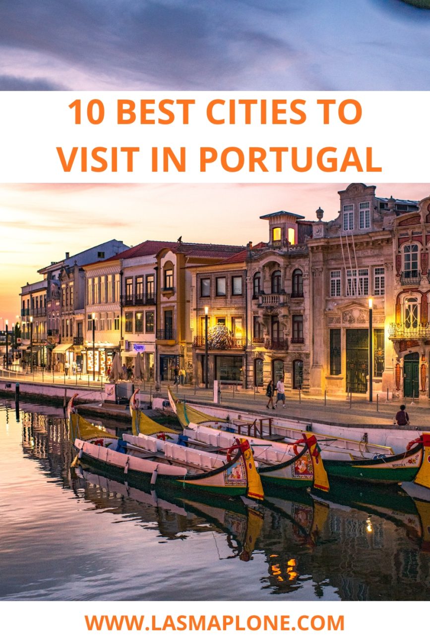 10 Best Cities to Visit in Portugal