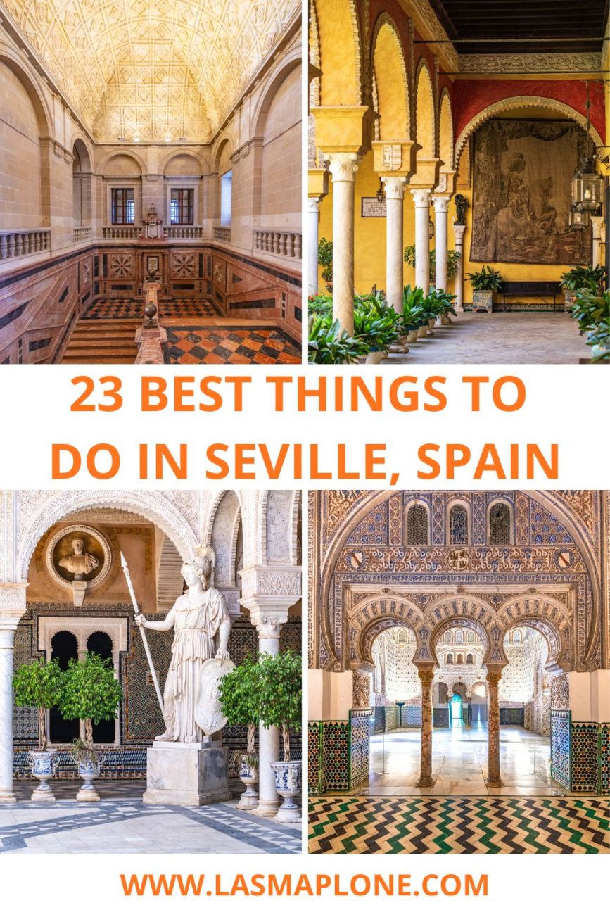 23 Best Things to Do in Seville: Sights, Food & More