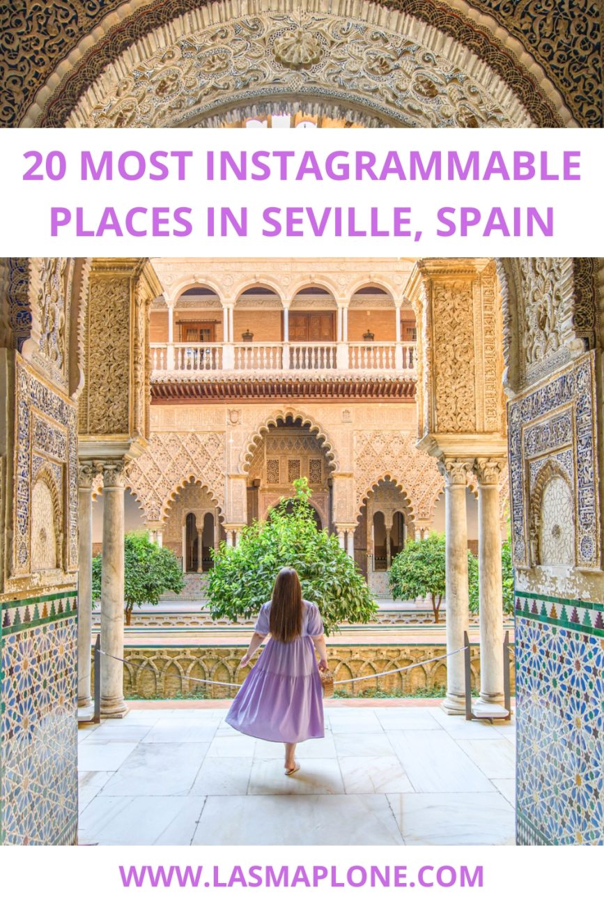 20 Best Photo Spots in Seville, Spain