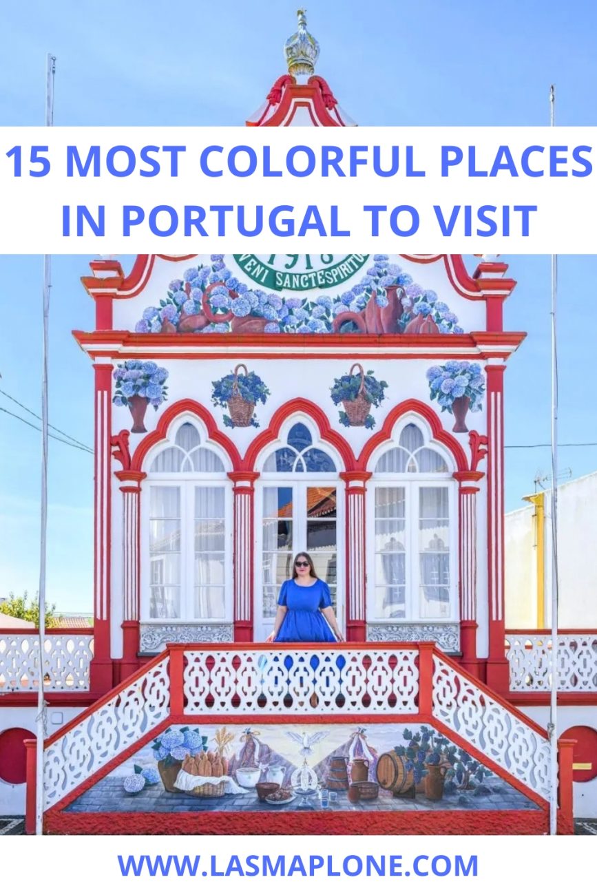 15 Most Colorful Places in Portugal to Visit
